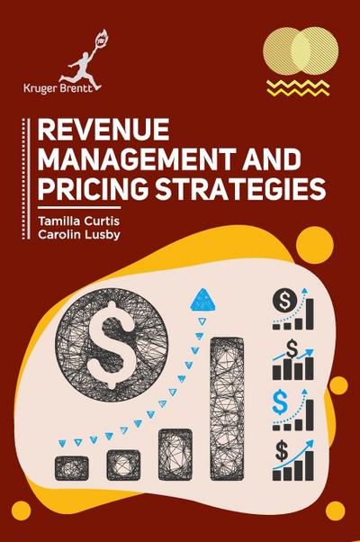 Revenue Management and Pricing Strategies