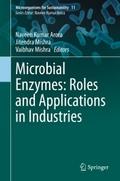Microbial Enzymes: Roles and Applications in Indus