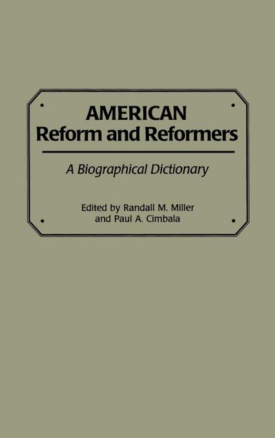 American Reform and Reformers