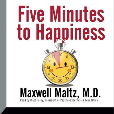 Five Minutes to Happiness Lib/E