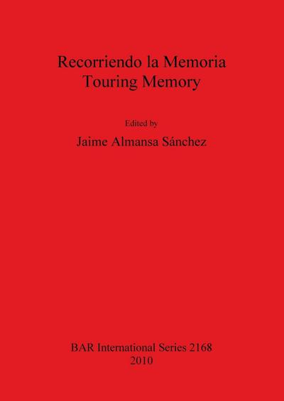 Recorriendo la Memoria / Touring Memory