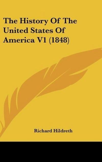 The History Of The United States Of America V1 (1848)