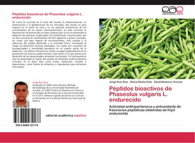 Péptidos bioactivos de Phaseolus vulgaris L. endurecido