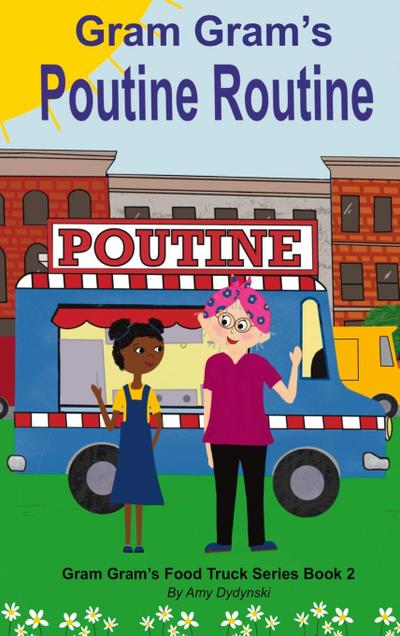 Gram Gram’s Poutine Routine