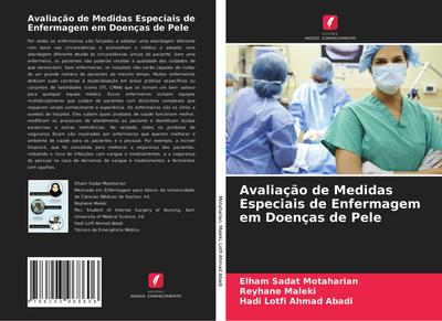 Avaliação de Medidas Especiais de Enfermagem em Doenças de Pele