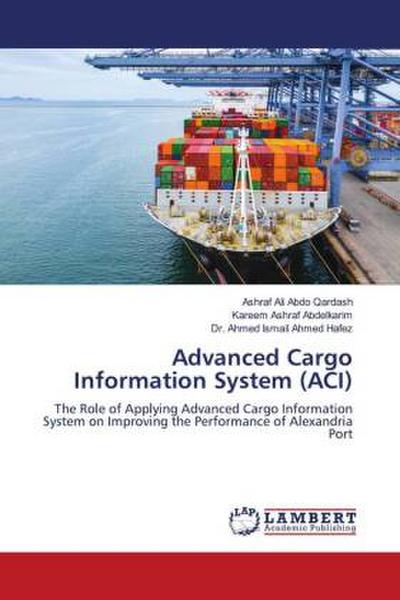 Advanced Cargo Information System (ACI)