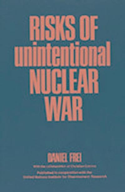 Risks of Unintentional Nuclear War