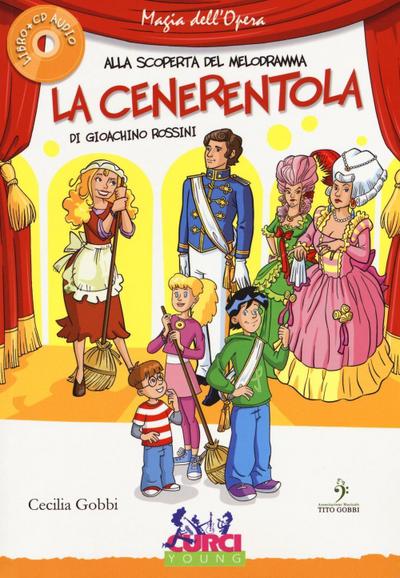 La Cenerentola di Gioachino Rossini