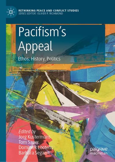 Pacifism’s Appeal
