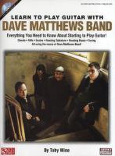 Learn to Play Guitar with Dave Matthews Band [With CD (Audio)]
