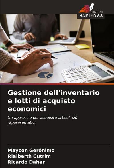Gestione dell’inventario e lotti di acquisto economici