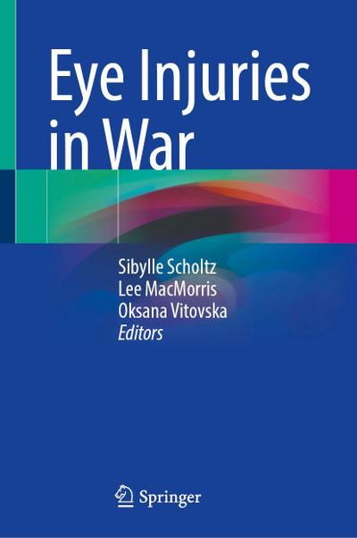Eye Injuries in War