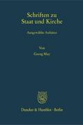 Schriften zu Staat und Kirche.