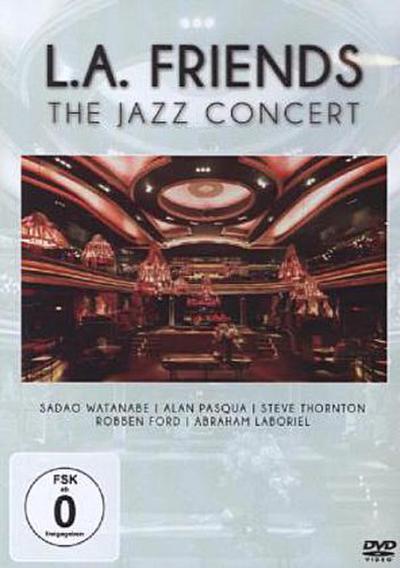 L.A. Friends - The Jazz Concert