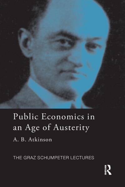 Public Economics in an Age of Austerity