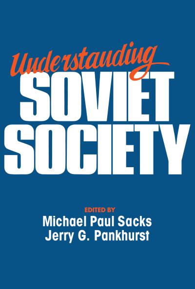 Understanding Soviet Society