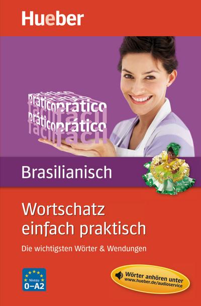 Wortschatz einfach praktisch – Brasilianisch: Die wichtigsten Wörter & Wendungen / Buch mit MP3-Download
