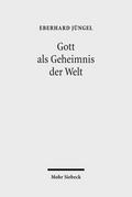 Gott als Geheimnis der Welt