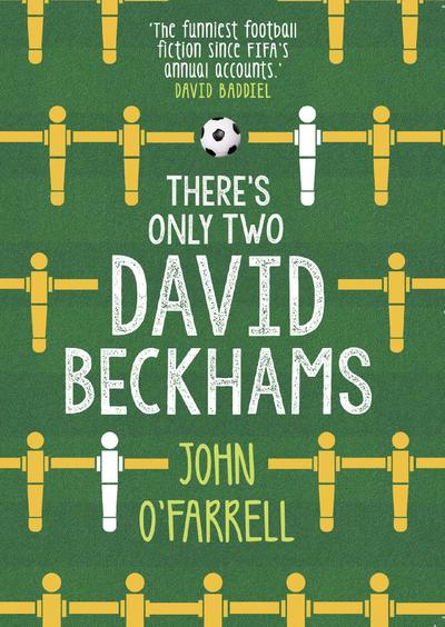 There’s Only Two David Beckhams