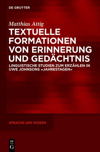 Textuelle Formationen von Erinnerung und Gedächtnis