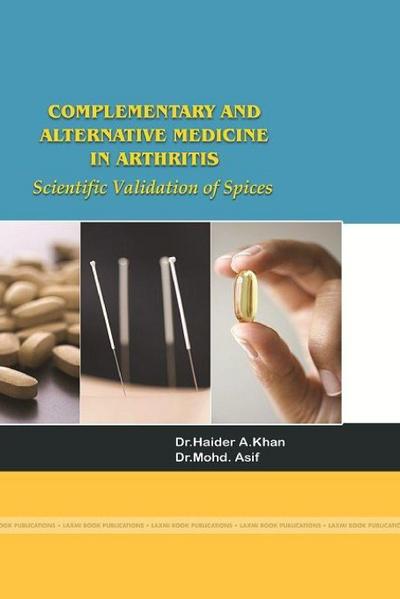Complementary and Alternative Medicine in Rheumatoid Arthritis Beneficial Effects of Spices