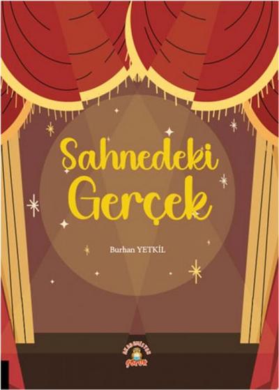Sahnedeki Gercek