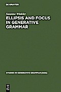 Ellipsis and Focus in Generative Grammar