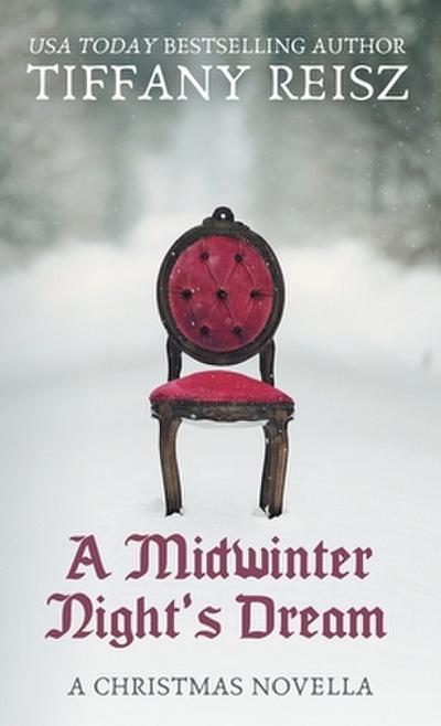 A Midwinter Night’s Dream