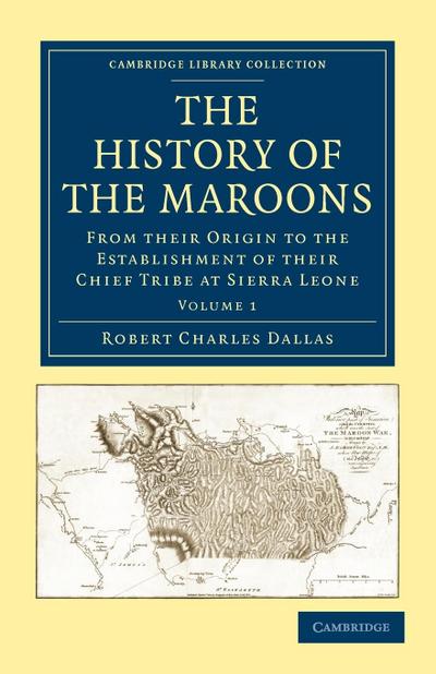 The History of the Maroons - Volume 1