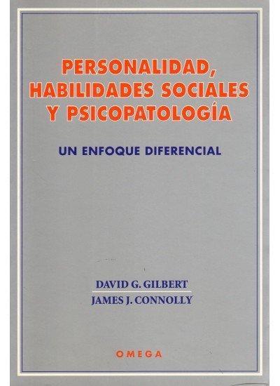 Personalidad, habilidades sociales y psicopatología