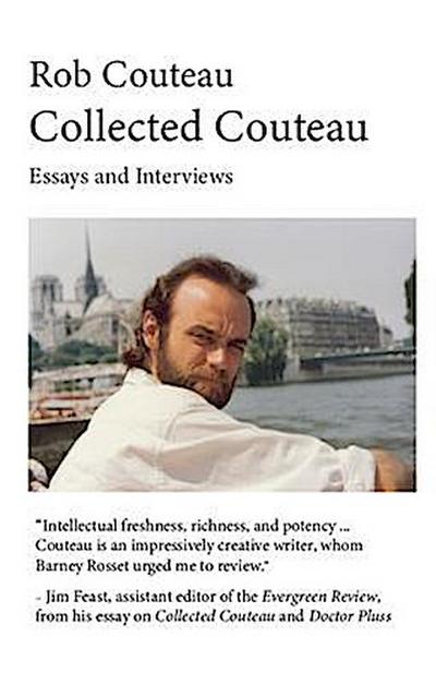 Collected Couteau. Essays and Interviews (Third, Revised Edition)