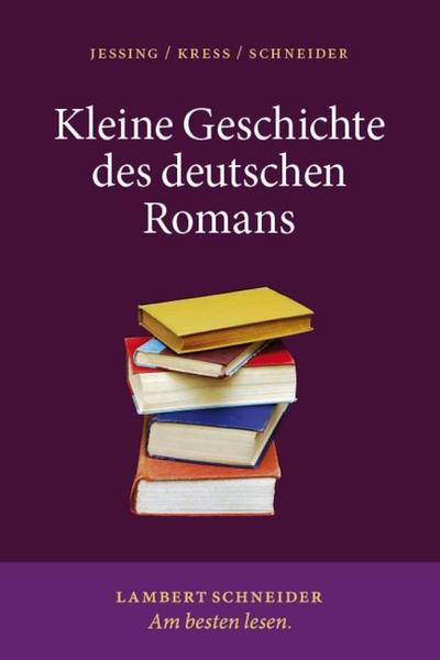 Kleine Geschichte des deutschen Romans