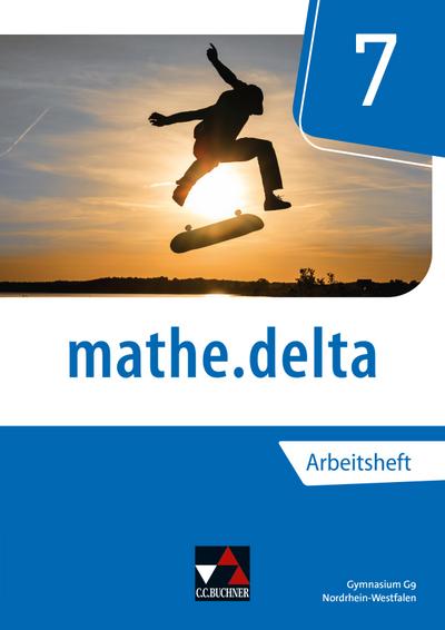 mathe.delta 7 Arbeitsheft Nordrhein-Westfalen