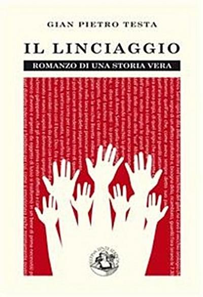 Il linciaggio.