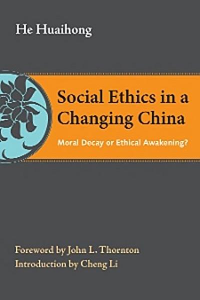 Social Ethics in a Changing China