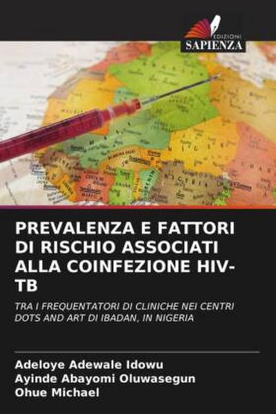 PREVALENZA E FATTORI DI RISCHIO ASSOCIATI ALLA COINFEZIONE HIV-TB