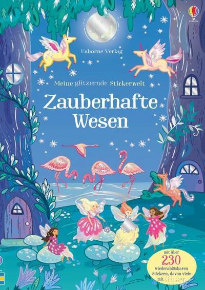 Meine glitzernde Stickerwelt: Zauberhafte Wesen