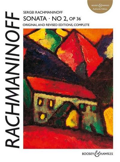 Sonata No. 2, Op. 36: Original and Revised Editions, Complete