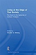 Living at the Edge of Thai Society