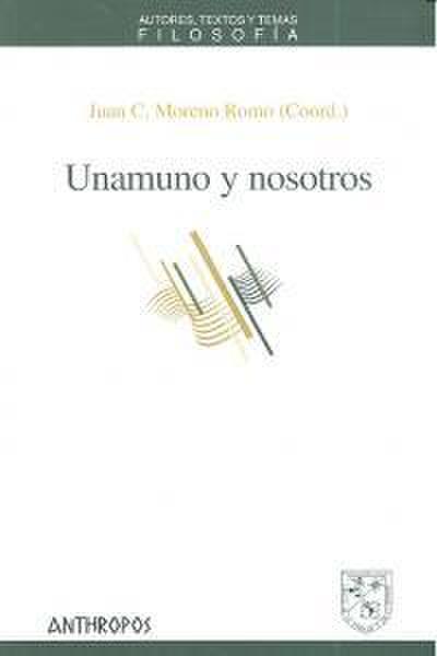 Unamuno y nosotros
