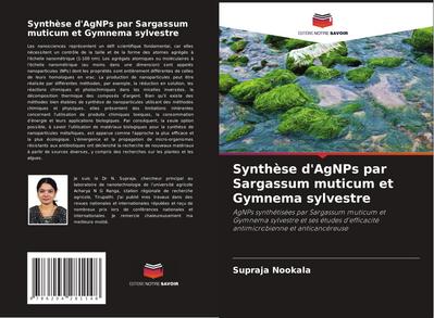 Synthèse d’AgNPs par Sargassum muticum et Gymnema sylvestre