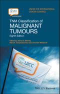 TNM Classification of Malignant Tumours