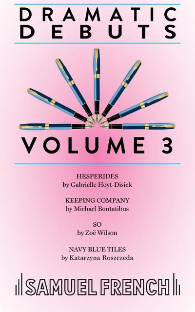 Dramatic Debuts Volume 3