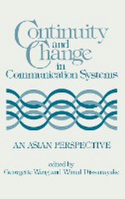 Continuity and Change in Communication Systems