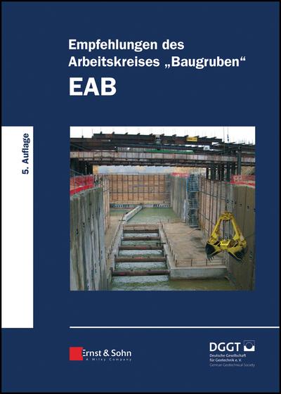 Empfehlungen des Arbeitskreises "Baugruben" (EAB) (eBook, PDF) - 