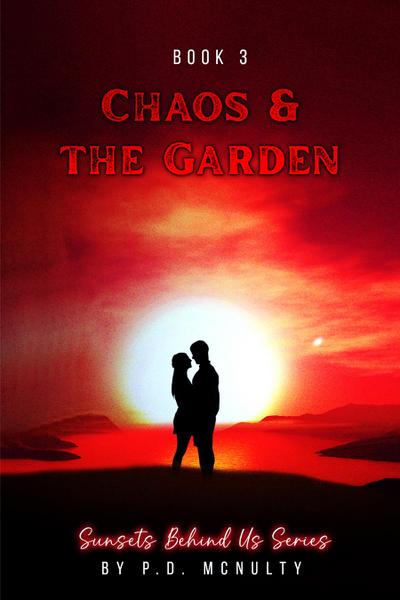 Chaos & The Garden