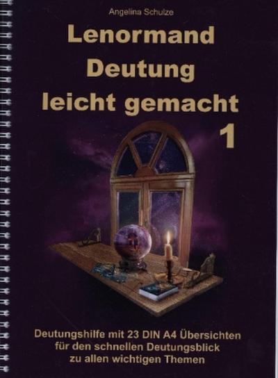 Lenormand Deutung leicht gemacht 1