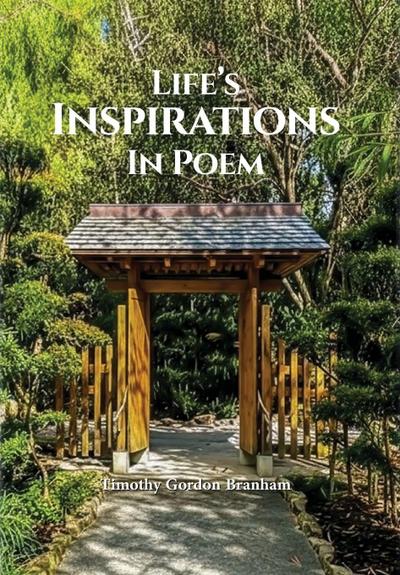 Life’s Inspirations In Poem
