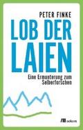Lob der Laien