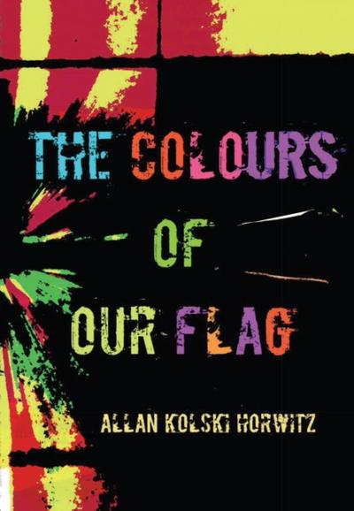 Kolski: The Colours of our Flag
